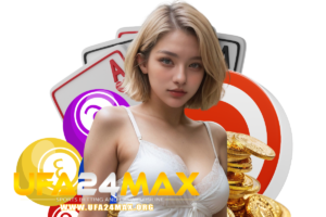 ufa24max คืนยอดเสีย